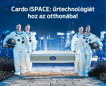 ÚJDONSÁG! Cardo iSPACE matrac: űrtechnológiát hoz az otthonába!